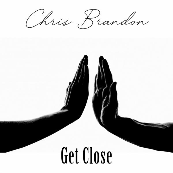 Chris Brandon - Get Close Cover